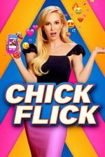 Watch Chick Flick Online Vodly