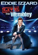 Watch Eddie Izzard: Live from Wembley Vodly