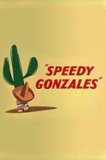 Watch Speedy Gonzales Online Vodly