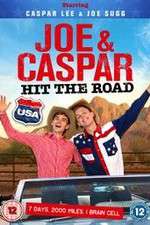 Watch Joe & Caspar Hit the Road USA Online Vodly