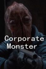 Watch Corporate Monster Vodly