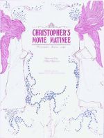 Watch Christopher's Movie Matinee Vodly