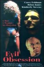 Watch Evil Obsession Vodly