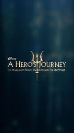 Watch A Hero\'s Journey: The Making of Percy Jackson and the Olympians Online Vodly