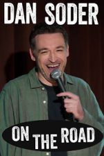 Watch Dan Soder: On the Road (TV Special 2024) Vodly