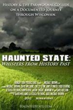 Watch Haunted State: Whispers from History Past Vodly