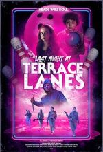 Watch Last Night at Terrace Lanes Online Vodly