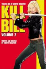 Watch Kill Bill: Vol. 2 Vodly