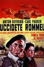 Watch Uccidete Rommel Vodly