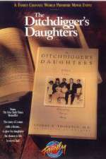 Watch The Ditchdigger's Daughters Vodly