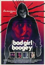 Watch Bad Girl Boogey Online Vodly