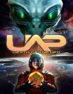Watch UAP: Death of the UFO Online Vodly
