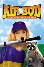 Watch Air Bud: Seventh Inning Fetch Online Vodly