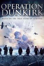 Watch Operation Dunkirk Online Vodly