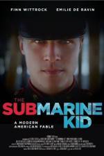 Watch The Submarine Kid Vodly