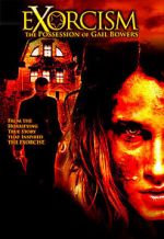 Watch Exorcism: The Possession of Gail Bowers Vodly