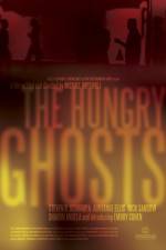 Watch The Hungry Ghosts Vodly