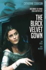 Watch The Black Velvet Gown Vodly