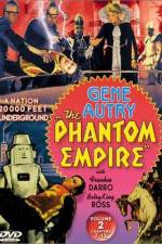 Watch The Phantom Empire Online Vodly