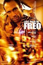 Watch Last Train to Freo Vodly