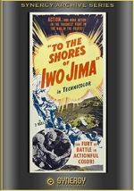 Watch To the Shores of Iwo Jima (Short 1945) Vodly