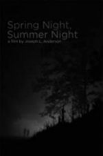 Watch Spring Night, Summer Night Vodly