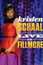 Watch Kristen Schaal: Live at the Fillmore Vodly