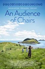 Watch An Audience of Chairs Vodly