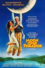 Watch Moon Over Parador Vodly