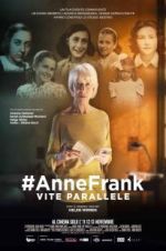 Watch #Anne Frank Parallel Stories Vodly