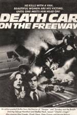 Watch Death Car on the Freeway Online Vodly