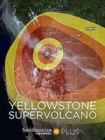 Watch Yellowstone Supervolcano Vodly
