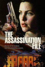 Watch The Assassination File Vodly