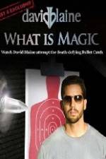 Watch David Blaine What Is Magic Vodly