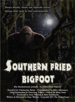 Watch Southern Fried Bigfoot Online Vodly