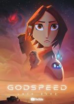 Watch Godspeed (Short 2023) Vodly