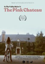 Watch The Pink Chateau Vodly