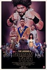 Watch The Legend of Baron To\'a Vodly