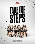 Watch Take the Steps Online Vodly