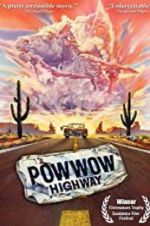 Watch Powwow Highway Vodly