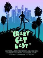 Watch Crazy Cat Lady Vodly