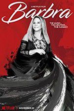 Watch Barbra: The Music The Memries The Magic Vodly