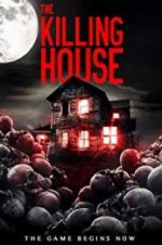 Watch The Killing House Vodly