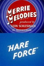 Watch Hare Force (Short 1944) Vodly