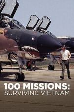 Watch 100 Missions Surviving Vietnam 2020 Online Vodly