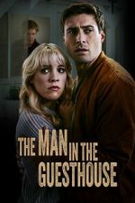 Watch The Man in the Guest House Online Vodly
