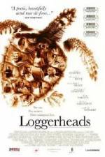 Watch Loggerheads Vodly