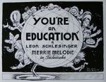 Watch You\'re an Education (Short 1938) Vodly