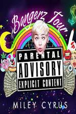 Watch Miley Cyrus: Bangerz Tour Vodly