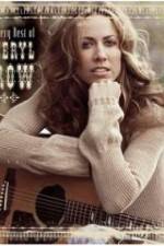 Watch The Very Best of Sheryl Crow The Videos Vodly